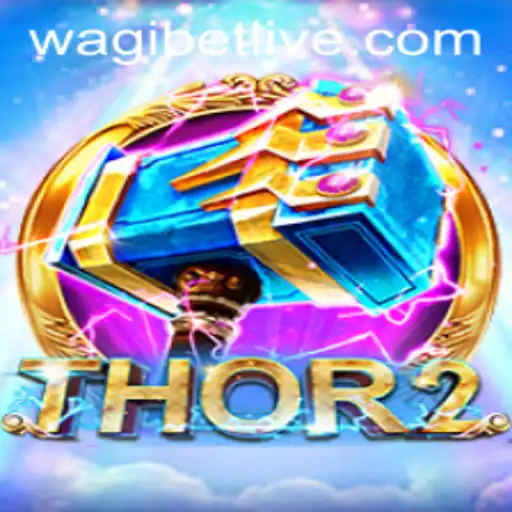 Unveiling the Mysteries of Thor2: A New Era in Gaming with WAGIBET